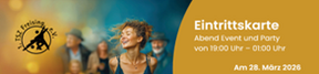 Eintrittskarte Abend